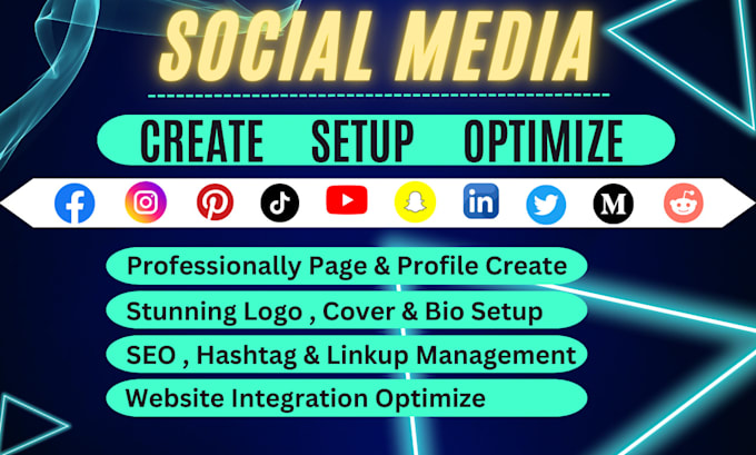 Gig Preview - Expertly create and set up all social media accounts and pages for your business