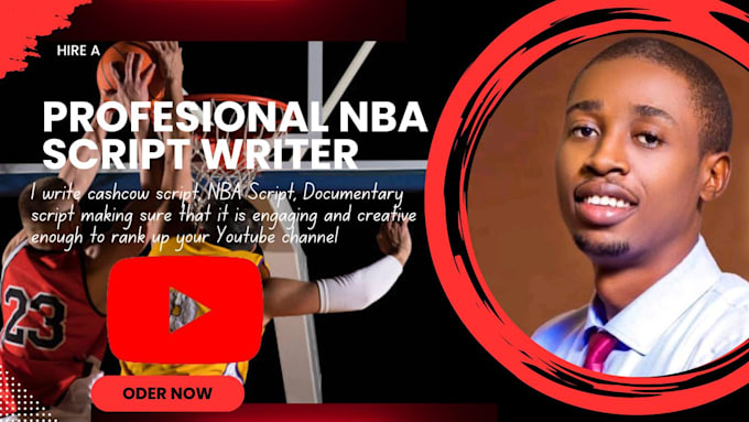 Gig Preview - Write engaging nba scripts for your youtube channel as a pro scriptwriter