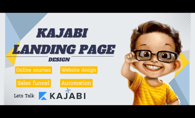 Gig Preview - Kajabi website design, kajabi online course, kajabi sales funnel, landing page