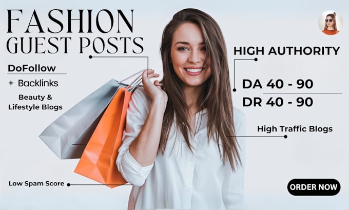 Gig Preview - Do fashion guest posts on high da90 beauty blogs with dofollow style backlinks