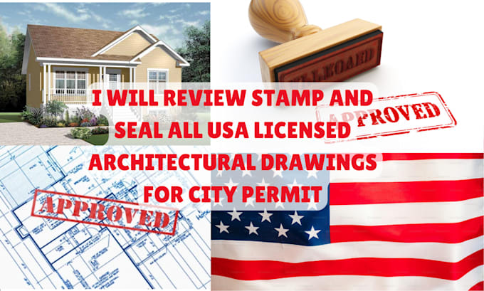 Gig Preview - Review stamp and seal all USA licensed architectural drawings for city permit