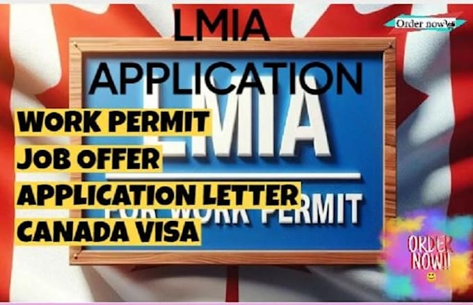 Bestseller - complete your lmia job application, work permit, and visa