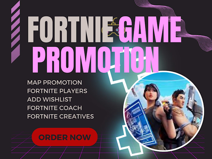 Bestseller - do fortnite promotion fortnite game promotion fortnite uefn fortnite map