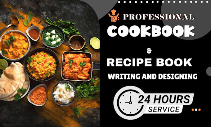 Gig Preview - Design, and write recipes for cookbook, recipe book and ebook