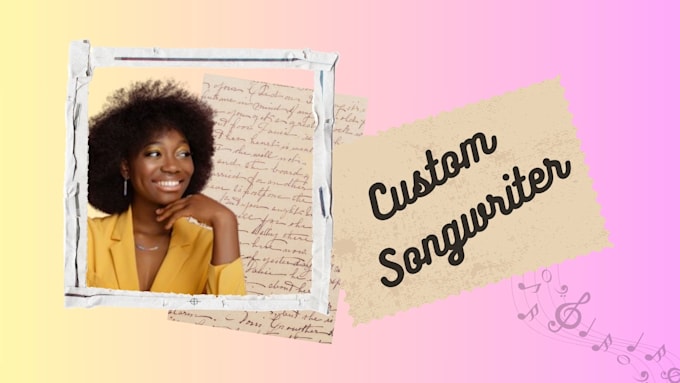 Gig Preview - Be your songwriter singer and write you a custom full song