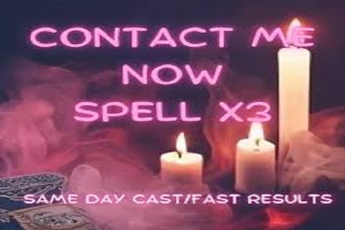 Gig Preview - Cast a powerful contact me spell and call me spell with fast deliver