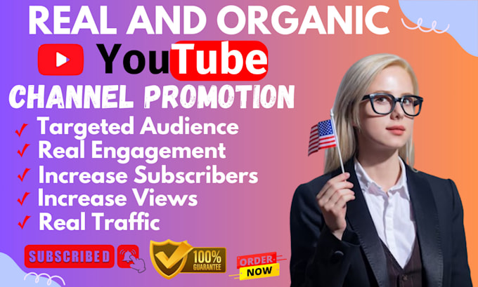 Gig Preview - Do real organic channel promotion for your youtube channel