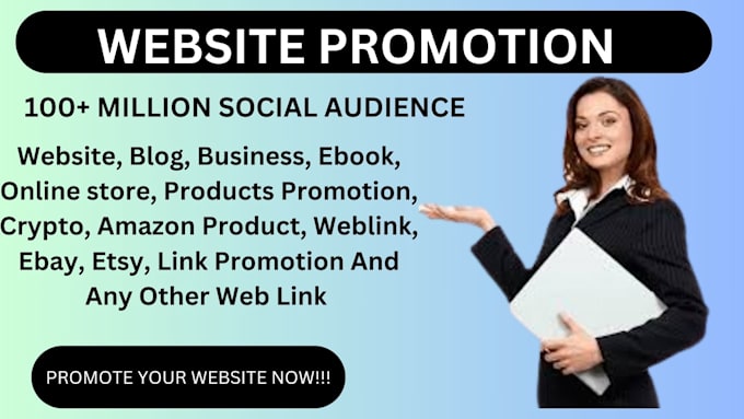 Gig Preview - Promote your website to your targeted audience