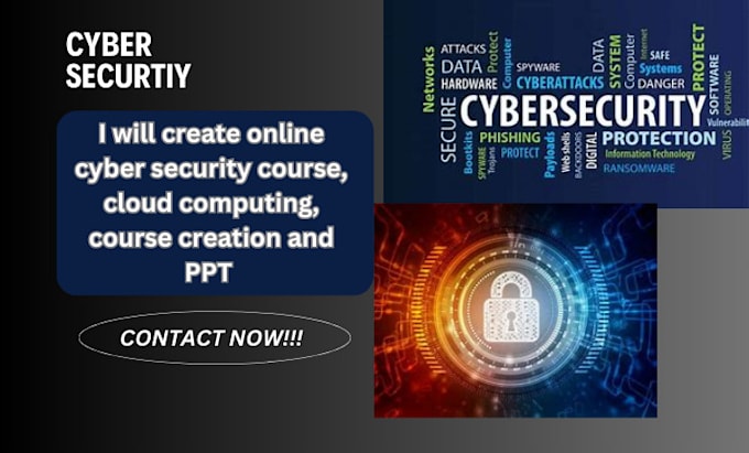 Gig Preview - Create online cyber security course, cloud computing, course creation and PPT