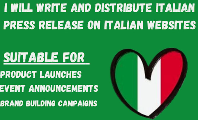 Gig Preview - Write and distribute italian press release on italian top outlet