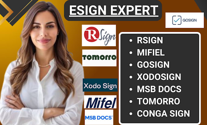 Gig Preview - Do xodosign rsign msb docs gosign airslate signnow tungstec signdoc