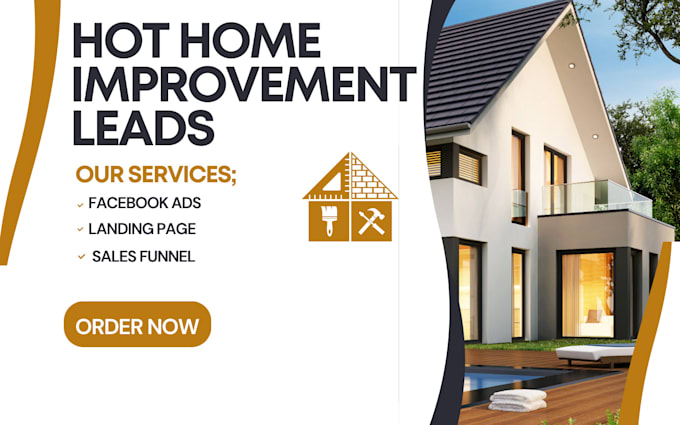 Gig Preview - Generate hot home improvement leads home remodeling home renovation landing page