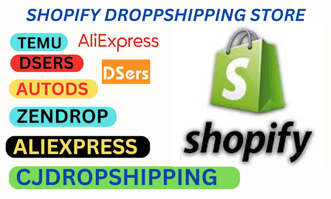 Gig Preview - Create shopify dropshipping store via zendrop autods temu aliexpress dsers cj