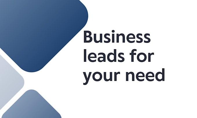 Gig Preview - Provide business leads for you