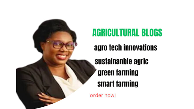 Gig Preview - Write expert content on organic farming and sustainable agriculture