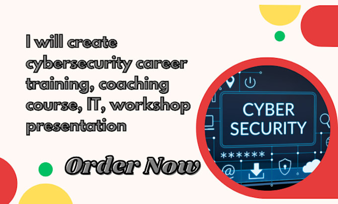 Gig Preview - Create cybersecurity career training, coaching course, workshop presentation