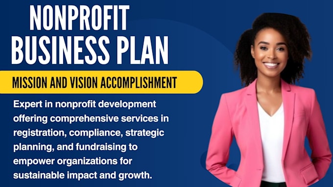 Gig Preview - Do nonprofit business plan nonprofit registration mission  and vision statement