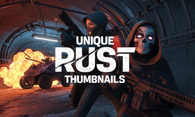 Gig Preview - Design a unique rust thumbnail for your youtube video