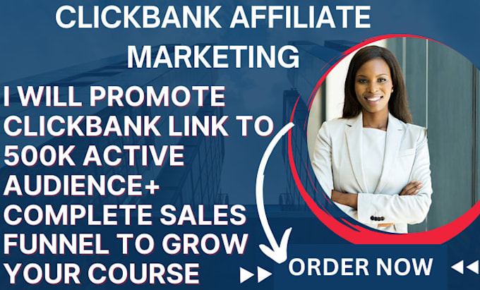 Gig Preview - Do affiliate link promotion and clickbank affiliate link promotion