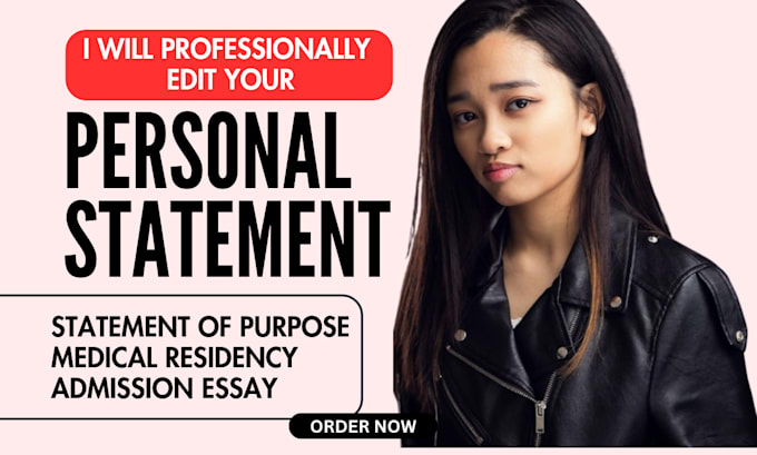 Gig Preview - Proofread and edit any personal statement, admission essay, statement of purpose