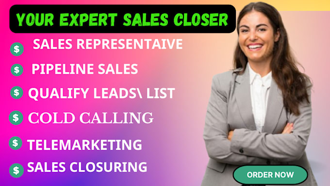 Gig Preview - Do sales closer sales representative sales pipeline, telemarketing