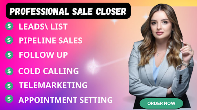 Gig Preview - Be your sales closer sales representative sales telemarketing, pipeline sales