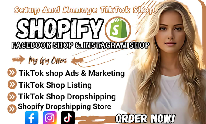 Gig Preview - Setup, manage tiktok shop, tiktok integration to shopify store to boost sales