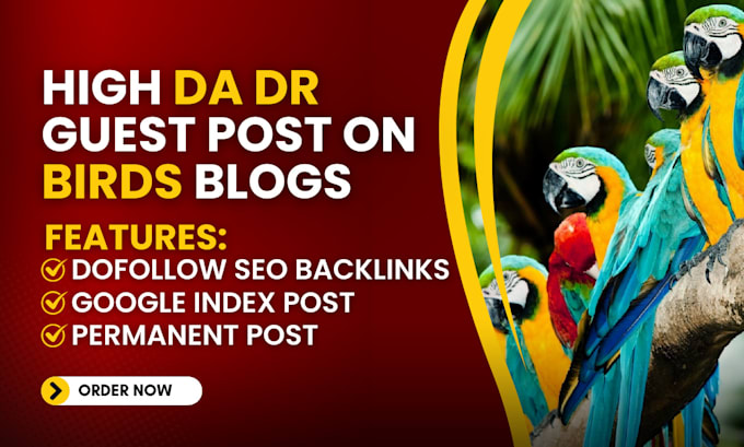 Gig Preview - Write and publish guest posts on the birds blog with do follow backlinks