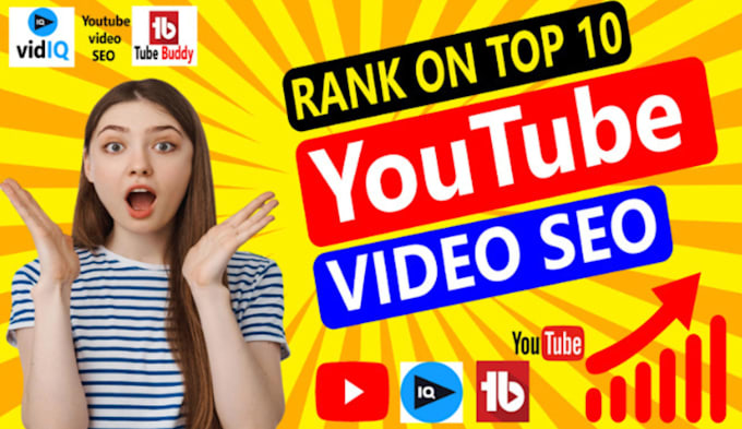 Gig Preview - Boost your youtube video SEO for 1st page ranking