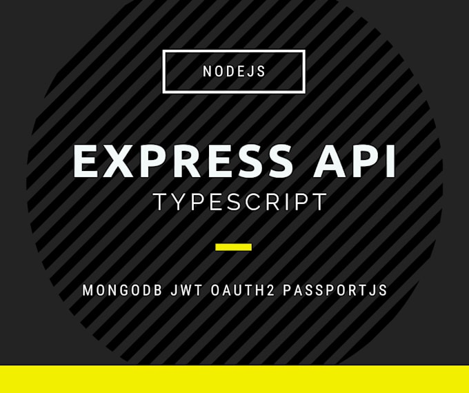 Gig Preview - Create a secure express API with mongodb or other databases