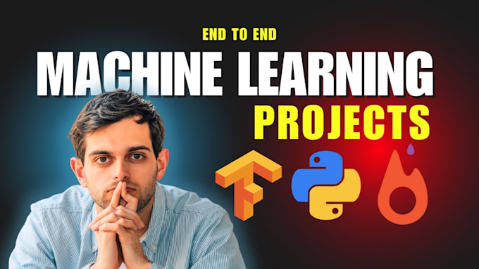 Gig Preview - Do machine learning and deep learning python projects