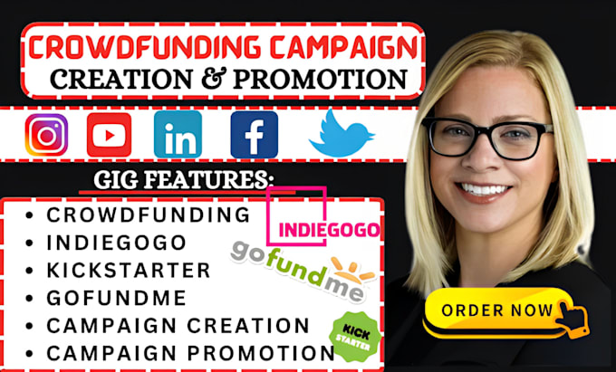 Gig Preview - Do crowdfunding campaign creation promotion on kickstarter indiegogo gofundme