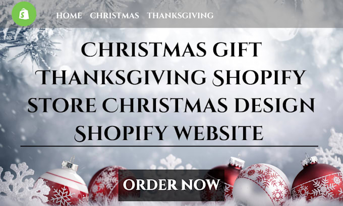 Gig Preview - Christmas gift thanksgiving shopify store christmas design shopify website