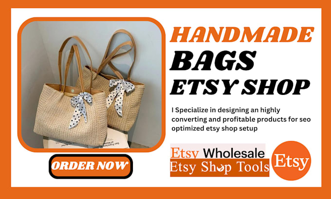 Gig Preview - Design handmade bags etsy shop etsy handmade bag product listing etsy shop setup