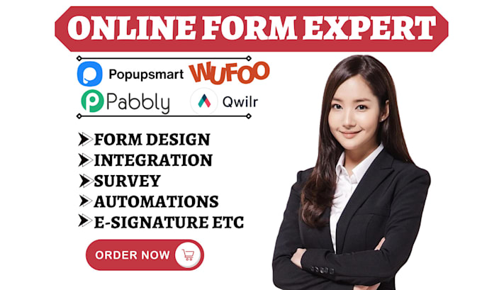 Gig Preview - Do paperform qwirl pabbly form wufoo microsoft form cognito forms popup smart