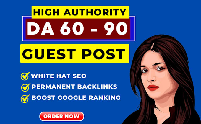 Gig Preview - Do SEO guest post dofollow backlinks on high da traffic sites