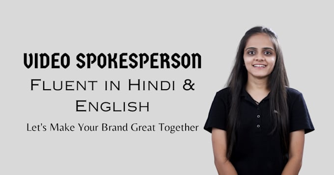 Gig Preview - Create engaging spokesperson videos in hindi or english