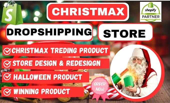 Gig Preview - Do shopify store for christmas, add winning dropshipping product