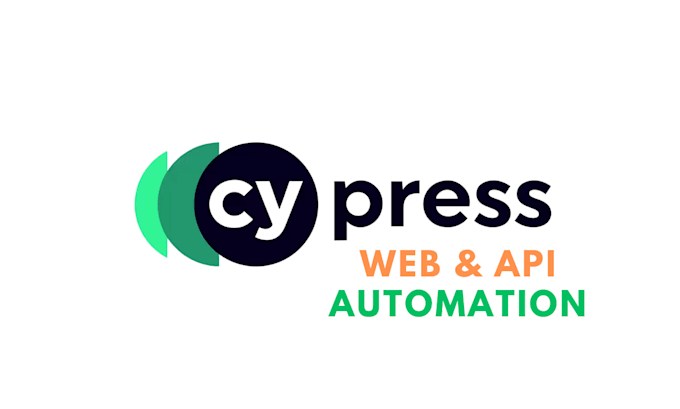 Gig Preview - Do web and api automation using cypress