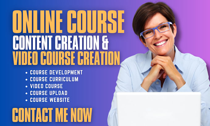 Gig Preview - Create online course content, course syllabus, curriculum, video course creation