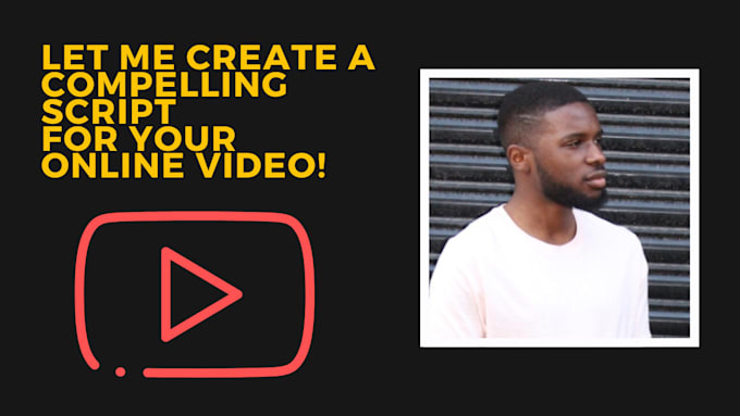 Gig Preview - Be your youtube video script writer