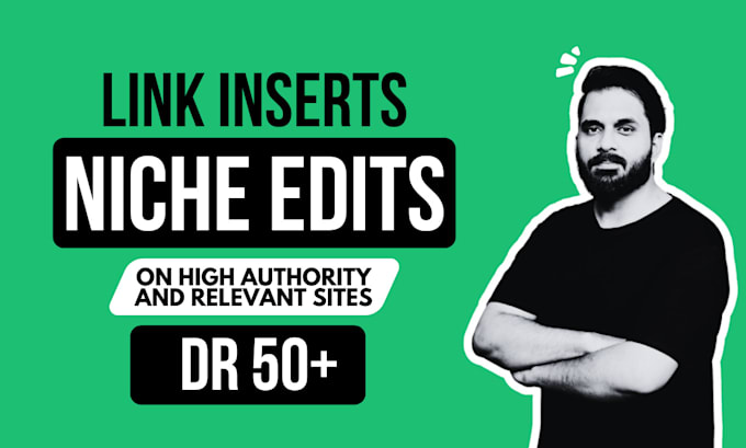 Gig Preview - Provide niche edits link insert on dr 50 plus websites