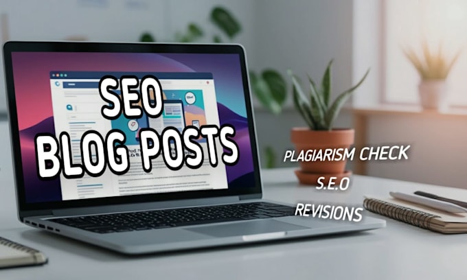 Gig Preview - Write SEO blog posts that boost your google ranking