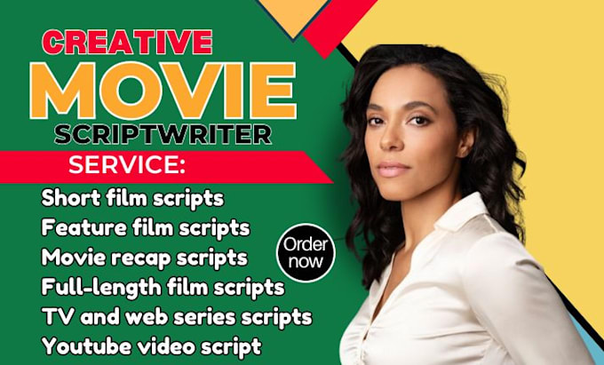 Gig Preview - Be movie script writer, screenwriter, screenplay writer, film, tv script writing