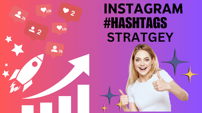 Gig Preview - Research hashtags to grow instagram account organically