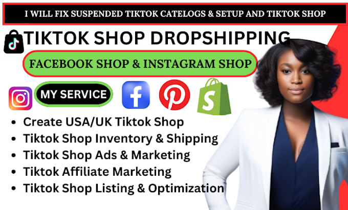 Gig Preview - Setup tiktok shop, tiktok dropshipping, shopify marketing , tiktok ads