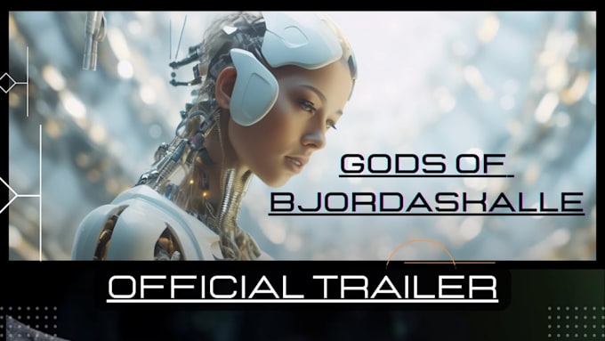 Gig Preview - Create ai movie trailers viral and stunning video