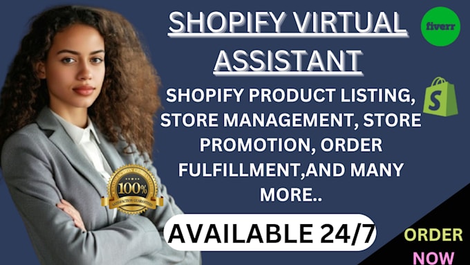 Gig Preview - Shopify virtual assistant, store manager for shopify sales marketing cros, US UK