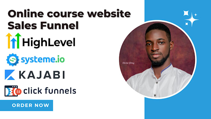 Gig Preview - Do systeme io kajabi gohighlevel clickfunnels online course website sales funnel