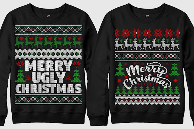 Gig Preview - Do ugly christmas sweater sweatshirt hoodie design christmas tshirt in 24 hours